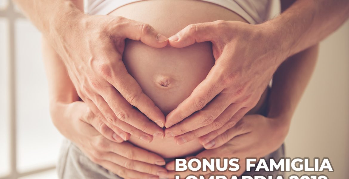 Bonus famiglia 2019. Regione Lombardia