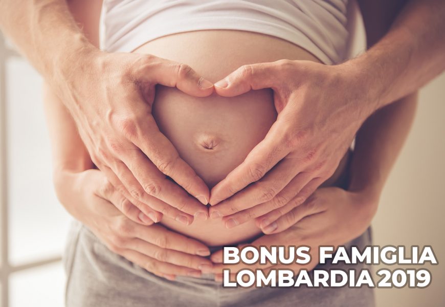 Bonus famiglia 2019. Regione Lombardia